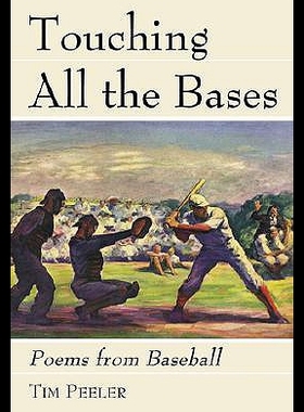 【预售】Touching All the Bases: Poems from Baseball
