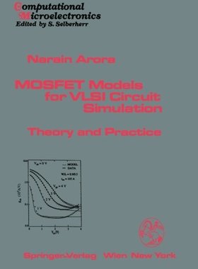 【预订】Mosfet Models for VLSI Circuit Simul...