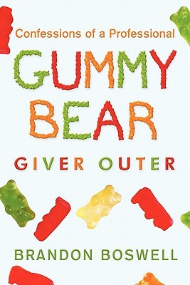 【预售】Confessions of a Professional Gummy Bear Giver Outer