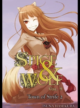 【预售】Spice and Wolf, Vol. 9: The Town of Strife II