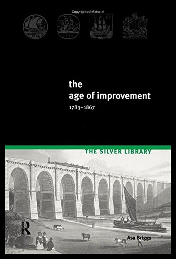 【预售】The Age of Improvement, 1783-1867