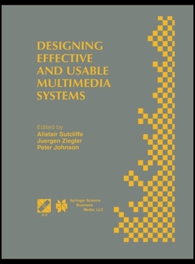 【预售】Designing Effective and Usable Multimedia Systems