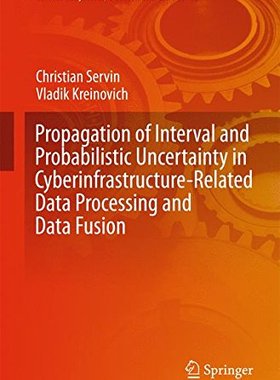 【预订】Propagation of Interval and Probabil...