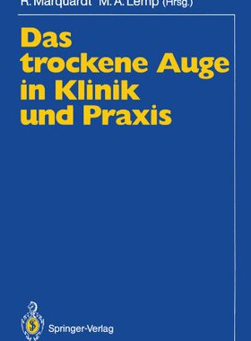 【预订】Das Trockene Auge in Klinik Und Praxis