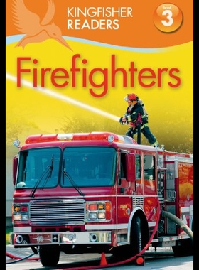 【预售】Kingfisher Readers L3: Firefighters