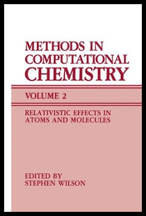 【预售】Methods in Computational Chemistry: Volume 2 Rela