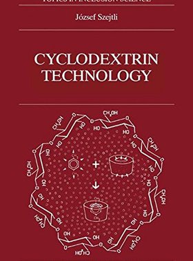【预订】Cyclodextrin Technology