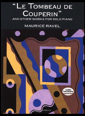 【预售】Le Tombeau de Couperin and Other Works for Solo P