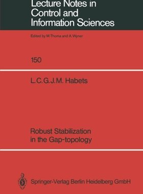 【预订】Robust Stabilization in the Gap-Topology