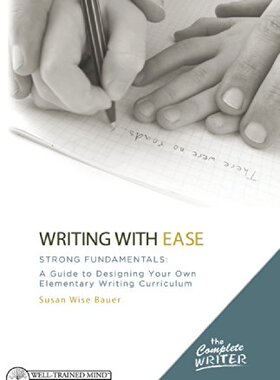 【预售】The Complete Writer, Writing with Ease: Strong...