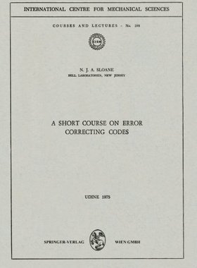 【预订】A Short Course on Error Correcting Codes