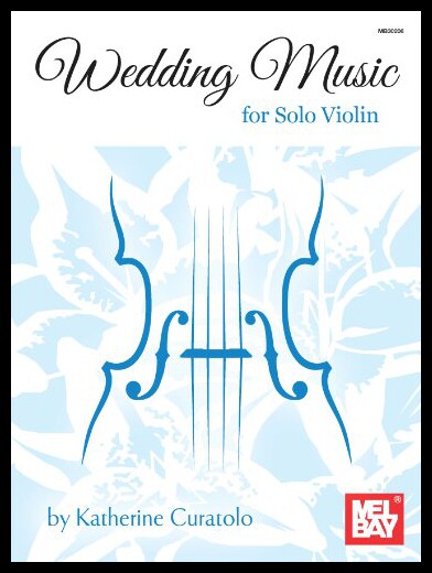 【预售】Wedding Music for Solo Violin