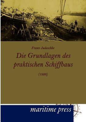 【预售】Die Grundlagen Des Praktischen Schif...