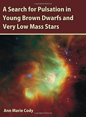 【预售】A Search for Pulsation in Young Brown Dwarfs a...