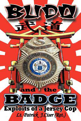 【预售】Budo and the Badge: Exploits of a Jersey Cop