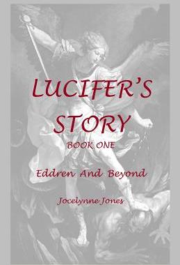 【预售】Lucifer's Story: Book 1: Eddren and Beyond