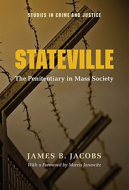【预售】Stateville: The Penitentiary in Mass...