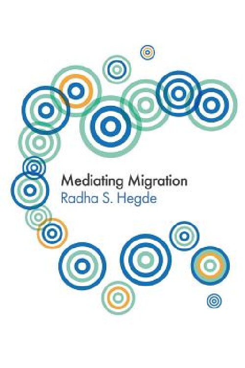 【预订】Mediating Migration
