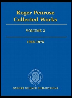 【预售】Roger Penrose: Collected Works: Volume 2: 1968-