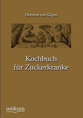 【预售】Kochbuch Fur Zuckerkranke