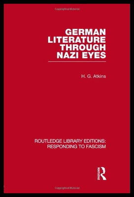 【预售】German Literature Through Nazi Eyes (Rle Respondi