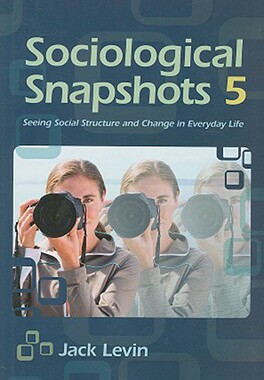 【预售】Sociological Snapshots 5: Seeing Social Structure...