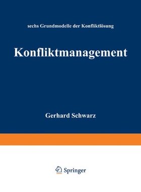 【预售】Konfliktmanagement: Sechs Grundmodelle Der Kon...