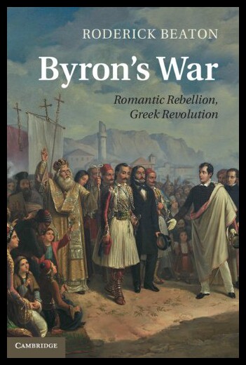 【预售】Byron's War: Romantic Rebellion, Greek Revolution