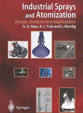 【预订】Industrial Sprays and Atomization: D...