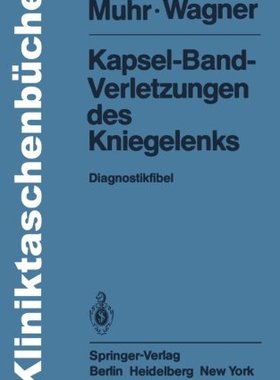 【预订】Kapsel-Band-Verletzungen Des Kniegel...