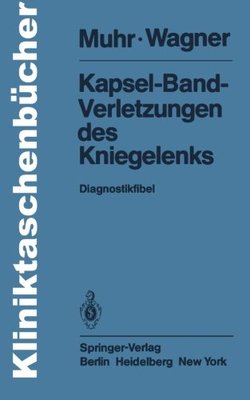 【预订】Kapsel-Band-Verletzungen Des Kniegel...