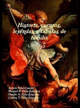 【预售】Historia, Cuentos, Leyendas y Fabulas de Familia