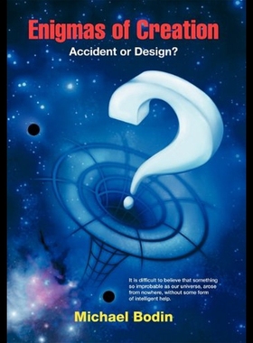 【预售】Enigmas of Creation: Accident or Design?