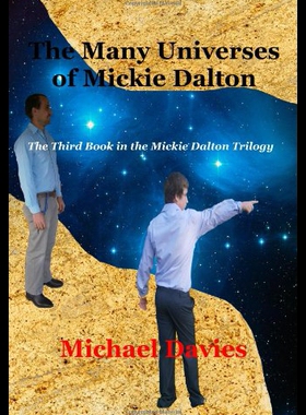 【预售】The Many Universes of Mickie Dalton: The Third Bo