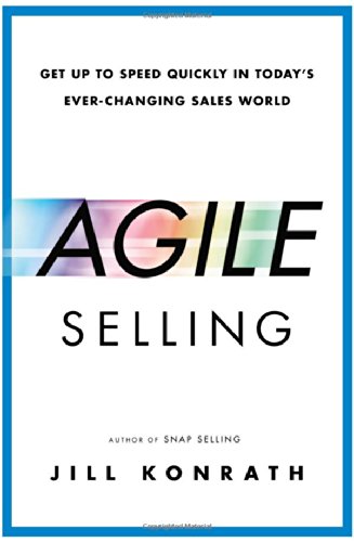【预售】Agile Selling: Get Up to Speed Quickly in Toda...