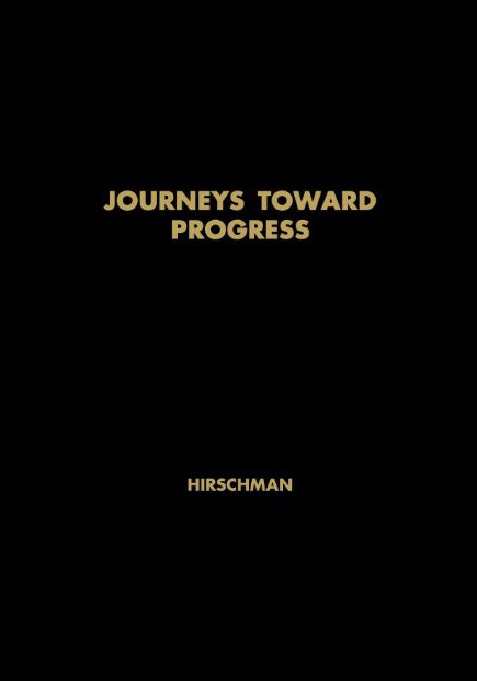 【预售】Journeys Toward Progress: Studies of Economic Pol