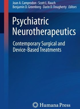 【预订】Psychiatric Neurotherapeutics:: Cont...