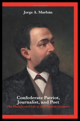 【预售】Confederate Patriot, Journalist, and Poet: The Mu