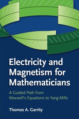 【预订】Electricity and Magnetism for Mathem...