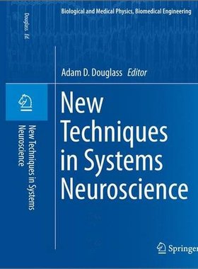【预订】New Techniques in Systems Neuroscience