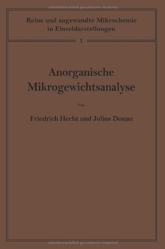 【预订】Anorganische Mikrogewichtsanalyse 书籍/杂志/报纸 科普读物/自然科学/技术类原版书 原图主图