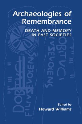 【预售】Archaeologies of Remembrance: Death and Memory...