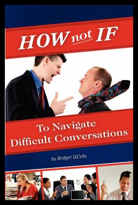 【预售】How Not If to Navigate Difficult Conversations