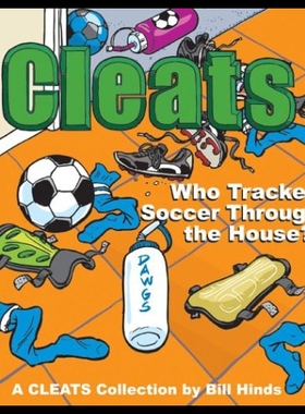 【预售】Cleats Who Tracked Soccer Through the House?: A C