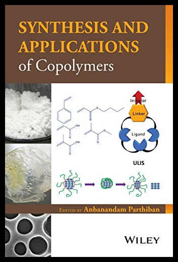 【预售】Synthesis and Applications of Copolymers
