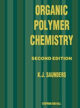 【预订】Organic Polymer Chemistry: An Introd...