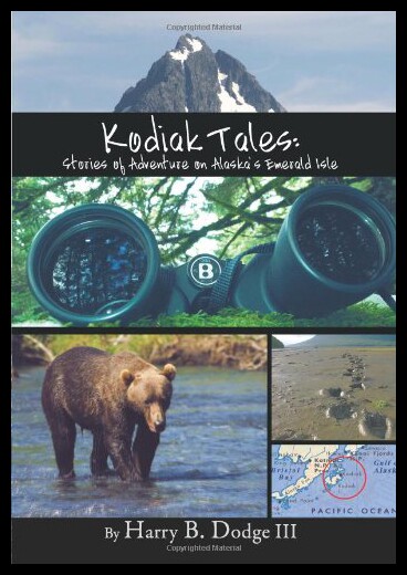 【预售】Kodiak Tales: Stories of Adventure on Alaska's Em