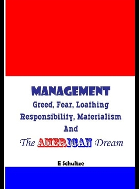 【预售】Management: Greed, Fear, Loathing, Res