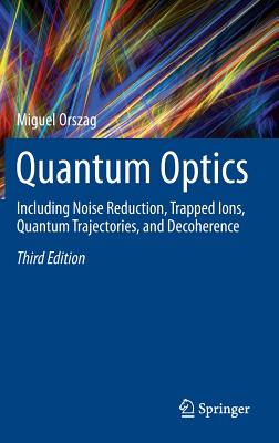 【预订】Quantum Optics: Including Noise Redu...