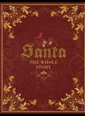 【预售】Santa: The Whole Story: Truthful Answe
